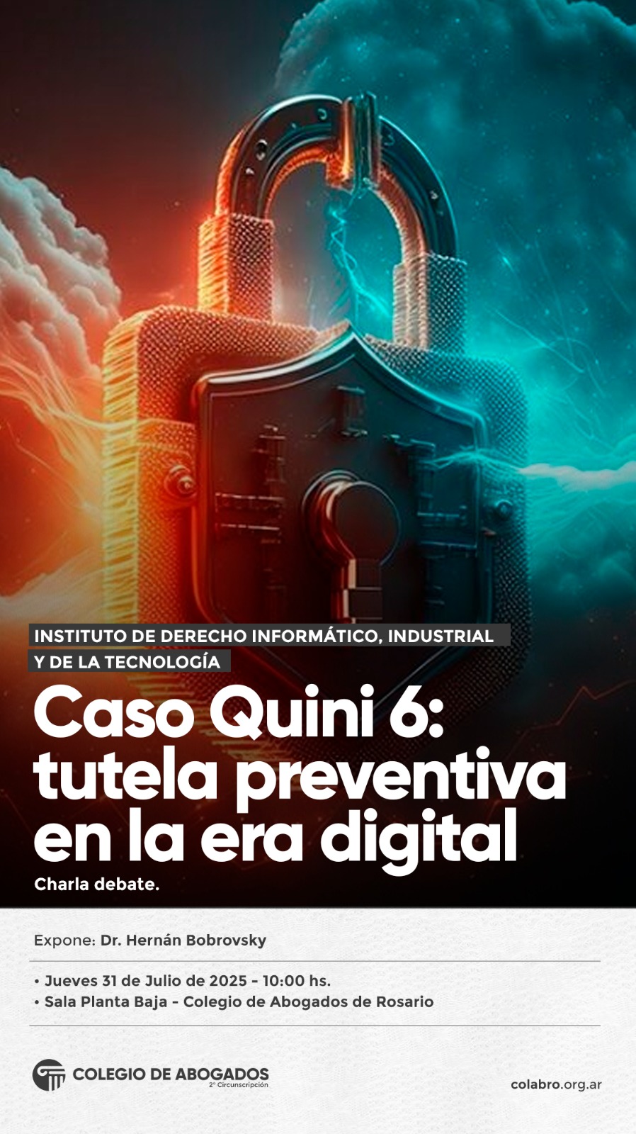 Charla debate: Caso Quini 6: tutela preventiva en la era digital - 31/07/2025